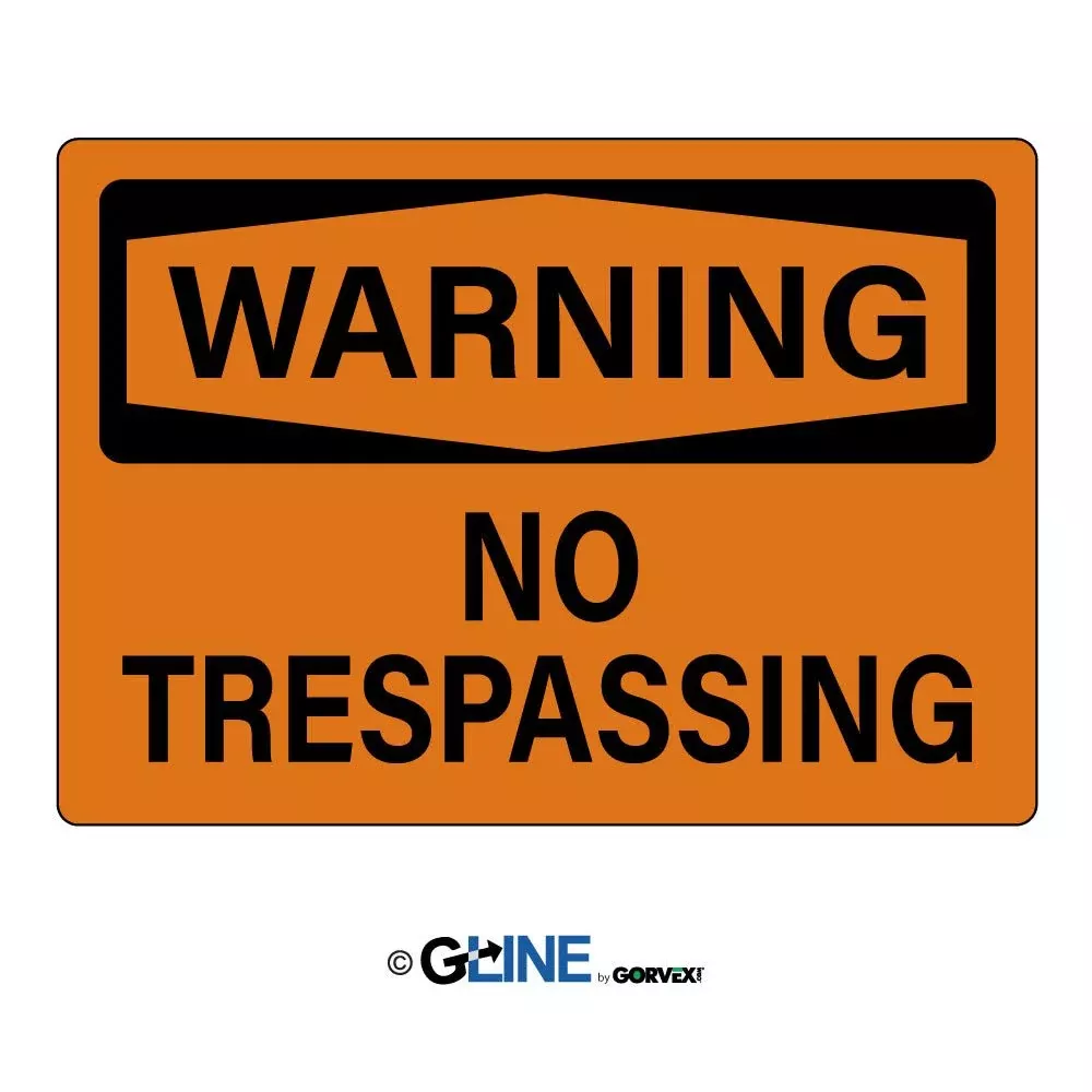 No Trespassing – Warning Sign
